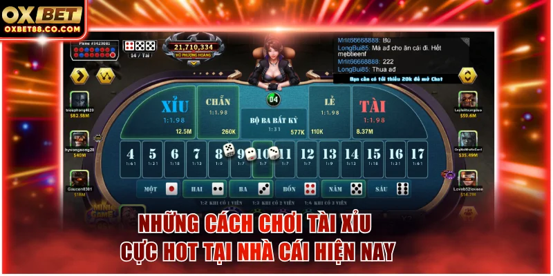Những cách chơi tài xỉu cực hot tại nhà cái hiện nay